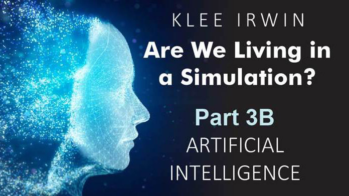 Are We In A Simulation? – Part 3B – Artificial Intelligence